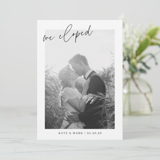 Modern Hand Script We Eloped Photo Elopement 案内状 (スタンド正面)