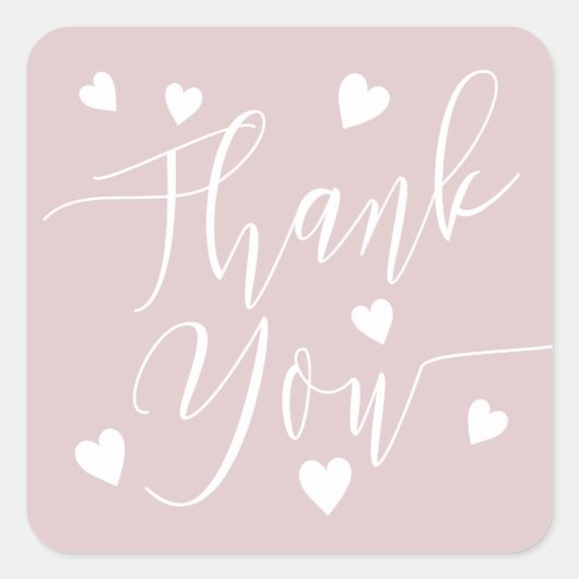 Modern hearts thank you script order dusty pink スクエアシール (正面)