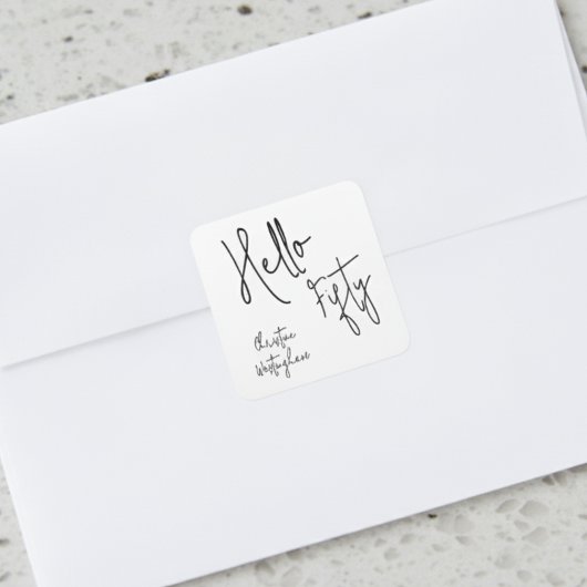 Modern Hello Fifty Script 50th Birthday Party スクエアシール