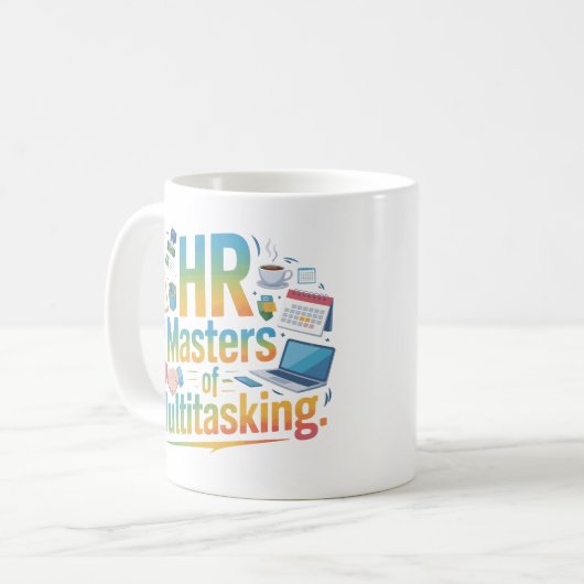 Modern HR Master of Multitasking Mug Design コーヒーマグカップ (正面左)