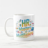 Modern HR Master of Multitasking Mug Design コーヒーマグカップ (左)