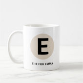 Modern Initial Mug – “E is for [Name]” Design コーヒーマグカップ (左)