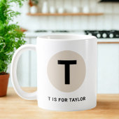 Modern Initial Mug – “T is for [Name]” Design コーヒーマグカップ