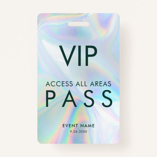 Modern Iridescent Holographic VIP All Access Pass バッジ (正面)