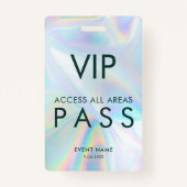Modern Iridescent Holographic VIP All Access Pass バッジ (裏面)
