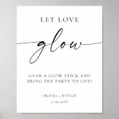 Modern Let Love Glow Wedding Sign ポスター (正面)