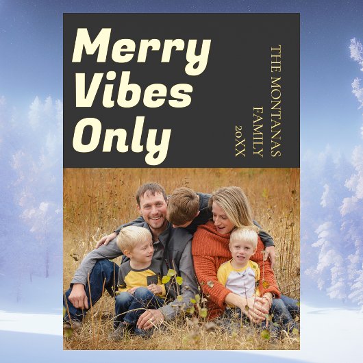Modern Merry Vibes Only Family Photo Charcoal Gray 箔シーズンカード