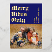 Modern Merry Vibes Only Family Photo Midnight Blue 箔シーズンカード (正面)
