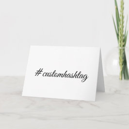 Modern Minimal Custom Hashtag Design カード