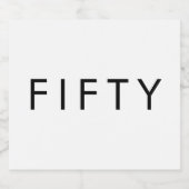 Modern Minimal Fifty Bold 50th Birthday Party スパークリングワインラベル (シングルラベル)