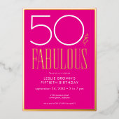 Modern Minimal Pink Fifty & Fabulous Birthday 箔招待状 (正面)