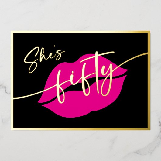 Modern Minimal Pink Lips She's Fifty Birthday 箔招待状 (正面)