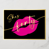 Modern Minimal Pink Lips She's Forty Birthday 箔招待状 (正面)