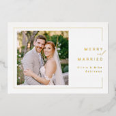 Modern Minimalist Frame Merry and Married Photo 箔シーズンカード (正面)