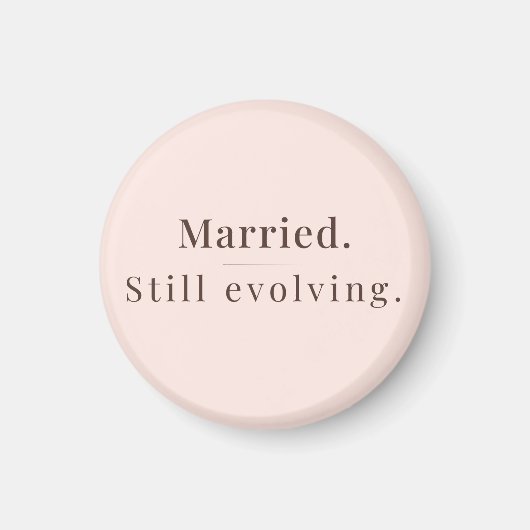 Modern Minimalist Marriage Quote Fridge Magnet マグネット (正面)
