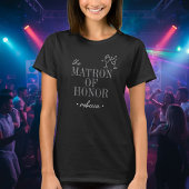 Modern Minimalist Matron Honor Script Bachelorette Tシャツ
