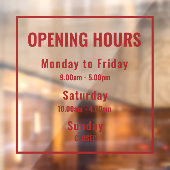 Modern Minimalist Red Opening Hours Sign ウィンドウサイン (シート2)