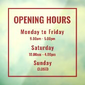 Modern Minimalist Red Opening Hours Sign ウィンドウサイン (シート3)