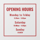 Modern Minimalist Red Opening Hours Sign ウィンドウサイン (シート)