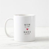 Modern Mom | Nana Year Est. コーヒーマグ コーヒーマグカップ (左)