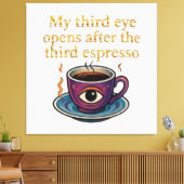 Modern Mystic Coffee Art My third eye collection キャンバスプリント (インサイチュ (リビング))