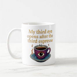 Modern Mystic Coffee Art My third eye collection コーヒーマグカップ