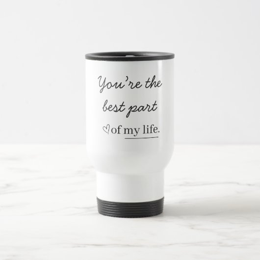 Modern Personalized Love Quote Travel Mug トラベルマグ (中央)