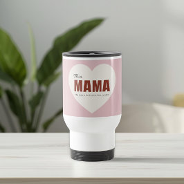 Modern Personalized Mama Heart Travel Mug トラベルマグ