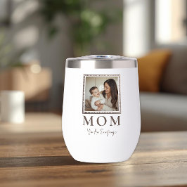 Modern Personalized Mom Photo Wine Tumbler