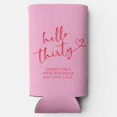 Modern Pink and Red Hello 30 Birthday スリム缶クーラー (裏面)