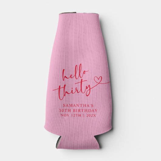 Modern Pink and Red Hello 30 Birthday ボトルクーラー (正面)