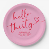 Modern Pink and Red Hello 30th Birthday ペーパープレート (正面)