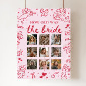 Modern Pink Hand Drawn How Old Was The Bride Sign ポスター