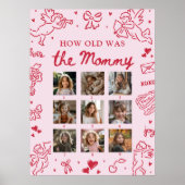 Modern Pink Hand Drawn How Old Was The Mommy Sign ポスター (正面)