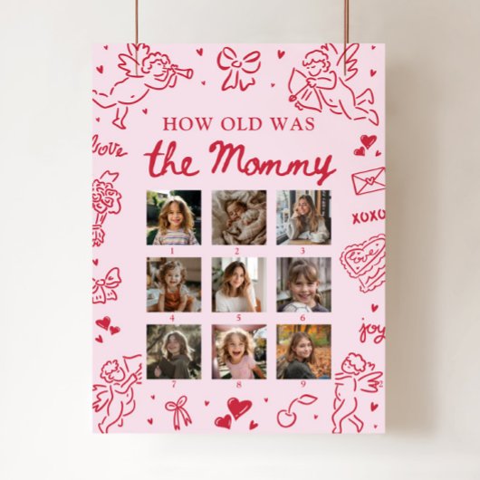Modern Pink Hand Drawn How Old Was The Mommy Sign ポスター