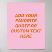 Modern Pink Orange Custom Quote ポスター (正面)