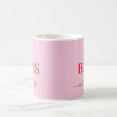 Modern Pink The Boss Name | Girly Gift コーヒーマグカップ (中央)