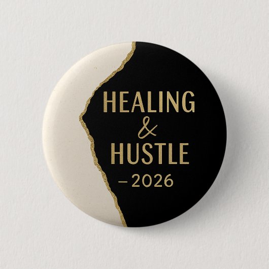 Modern Positivity Hustle and Healing 2026 缶バッジ (正面)
