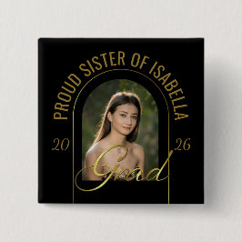 Modern Proud Siste of Grad Black Gold Custom Photo 缶バッジ
