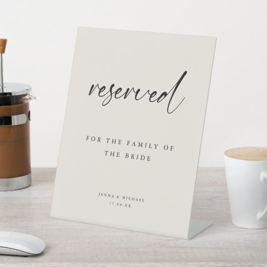 Modern "Reserved" Beige Script Wedding 台座サイン (インサイチュ)