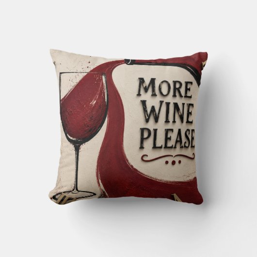 Modern Rustic Wine Lover More Wine Please クッション (正面)
