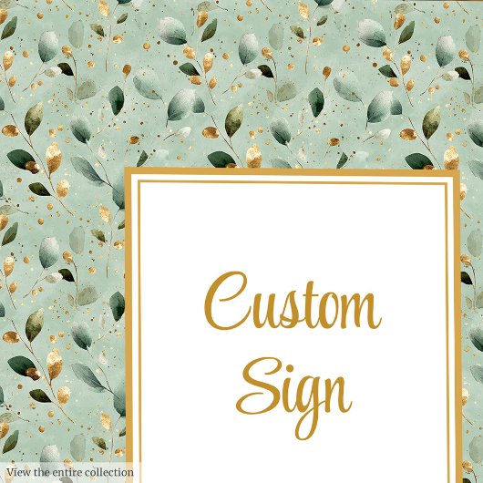 Modern Sage Green Gold Foliage Wedding Custom Sign ポスター