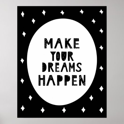 Modern scandi Make your dreams happen  Nursery ポスター (正面)