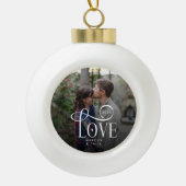 Modern Script Love Custom Engaged Couples Photo セラミックボールオーナメント (正面)