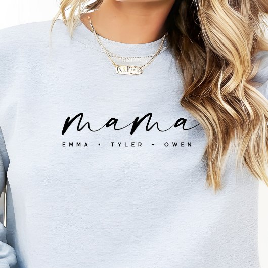 Modern Script “Mama” Children's Names, Mom Gift スウェットシャツ