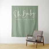 Modern Script Sage Oh Baby Baby Shower Backdrop タペストリー (インサイチュ)