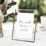 Modern Script This Candle Burns Wedding Memorial ポスター<br><div class="desc">This modern script this candle burns wedding memorial sign is perfect for a minimalist wedding. The simple black and white design features unique industrial lettering typography with modern boho style. Customizable in any color. Keep the design minimal and elegant, as is, or personalize it by adding your own graphics and...</div>