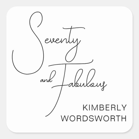 Modern Seventy and Fabulous 70th Birthday Party スクエアシール (正面)