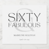Modern Sixty and Fabulous Bold 60th Birthday Party スパークリングワインラベル (シングルラベル)