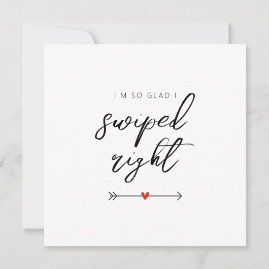 Modern So Glad I Swiped Right Valentine's Flat シーズンカード (正面)